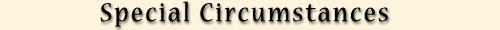 Special Circumstances